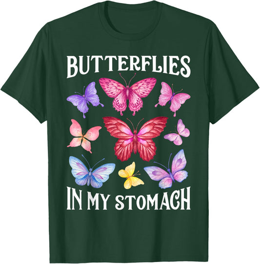 Butterflies In My Stomach Funny Butterfly Lovers Cute Insect T-Shirt - T-Shirt | Forest