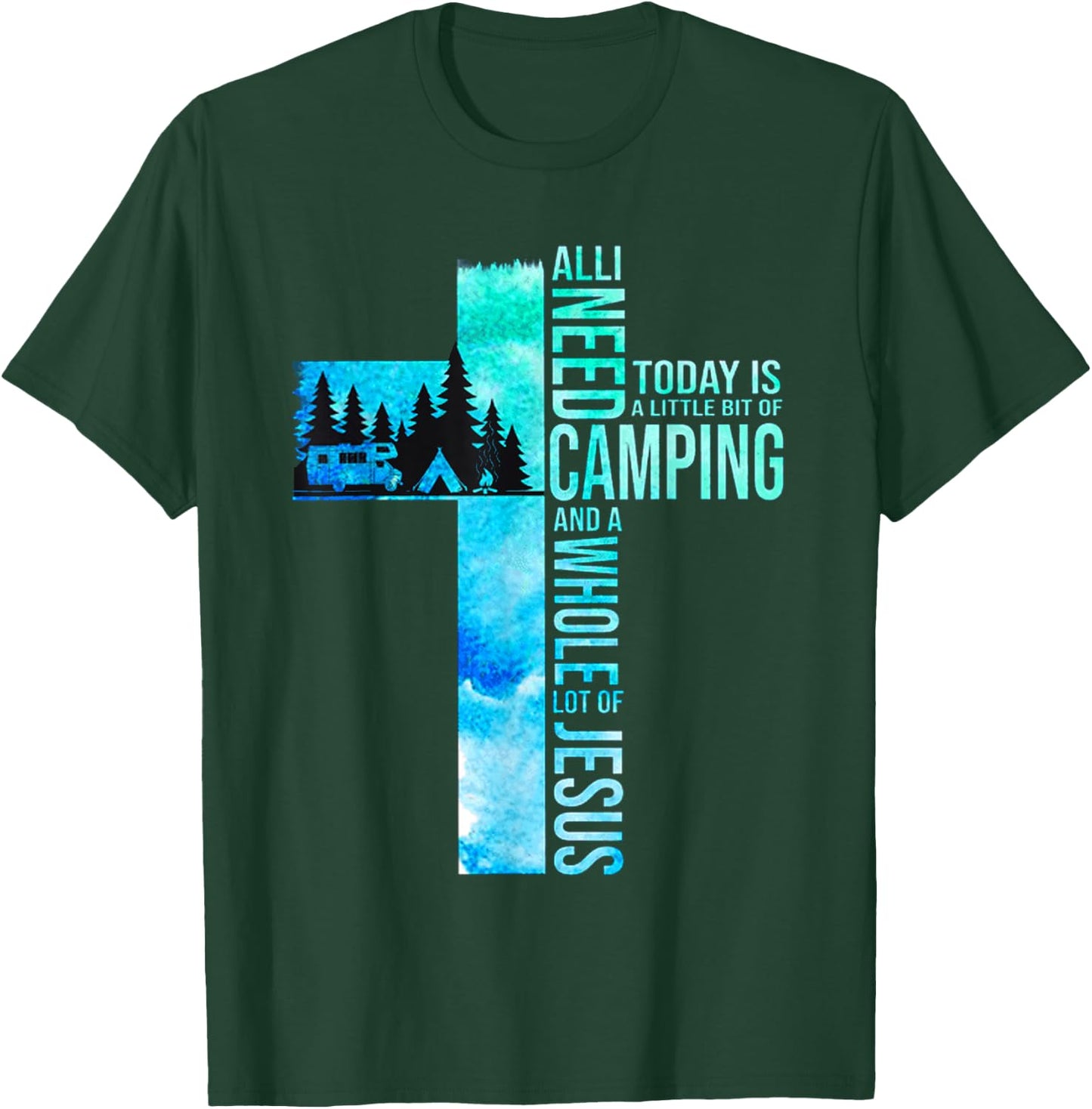 Camping and Jesus T-Shirt - T-Shirt | Forest