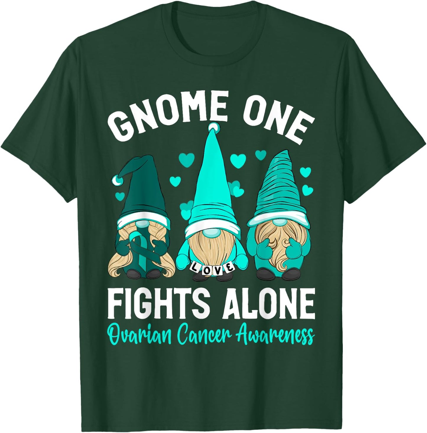Gnome One Fights Alone Purple Teal Ovarian Awareness T-Shirt - T-Shirt | Forest