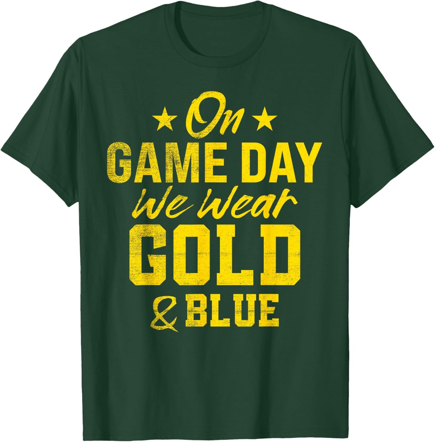 On Gameday We Wear Gold And Blue Football Fan T-Shirt - T-Shirt | Forest