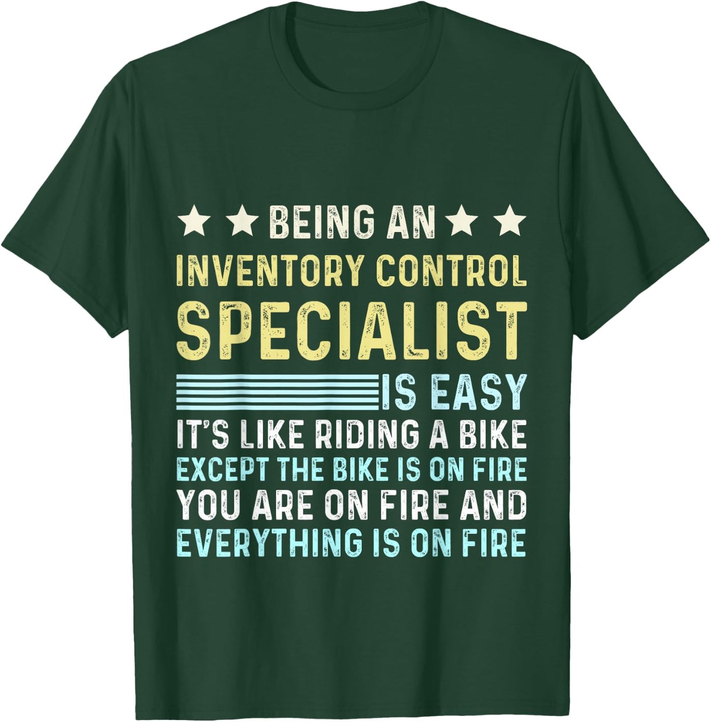 Funny Appreciation Inventory Control Specialist T-Shirt - T-Shirt | Forest