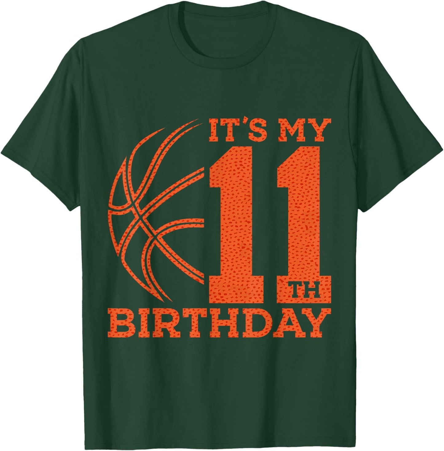 It's My 11th Birthday Basketball 11th Birthday T-Shirt - T-Shirt | Forest