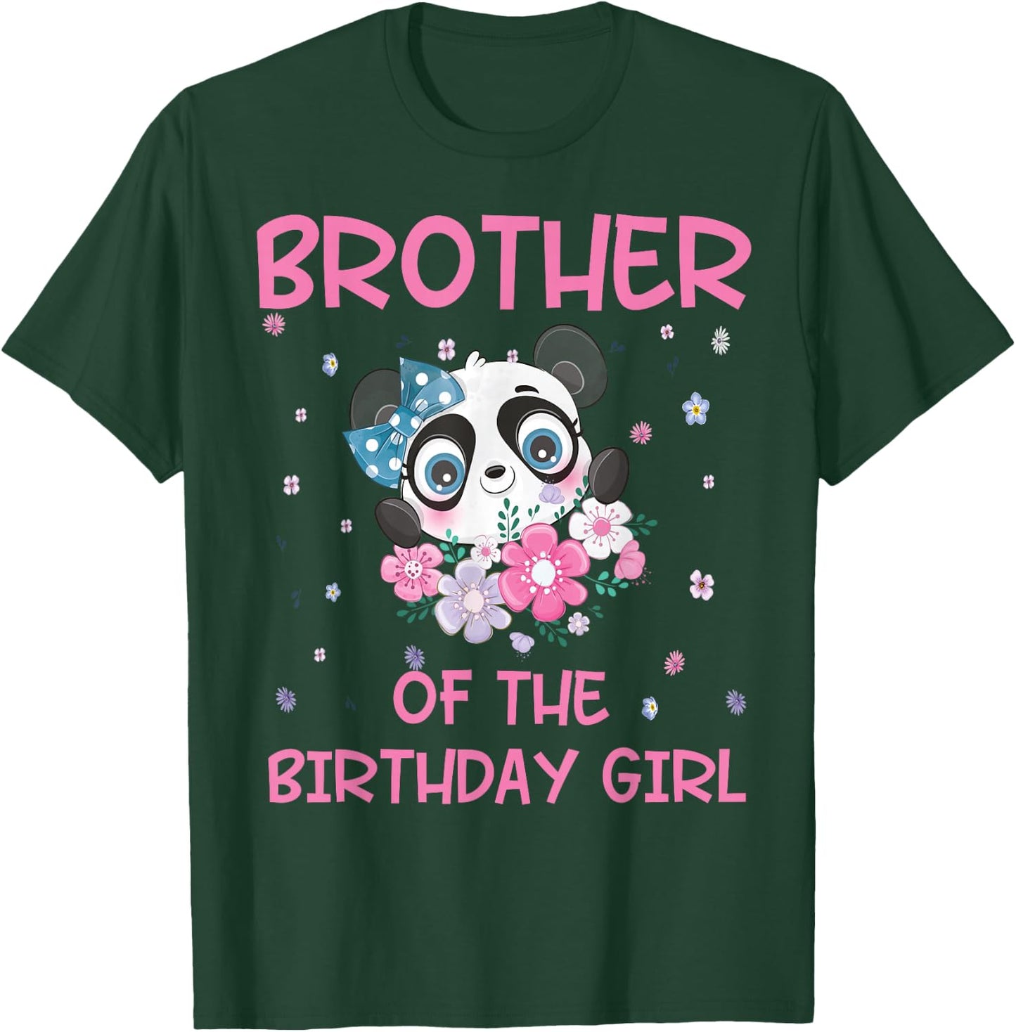 Brother Of The Birthday Girl Panda Bear Party Family T-Shirt - T-Shirt | Forest