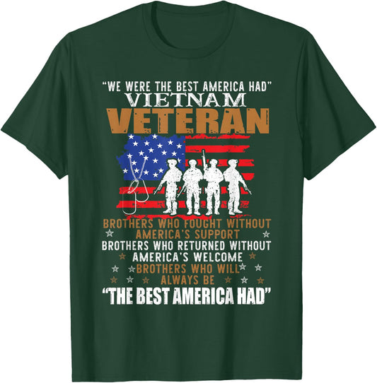We were The Best America Had Vietnam Veteran Brothers Who Small T-Shirt - T-Shirt | Forest