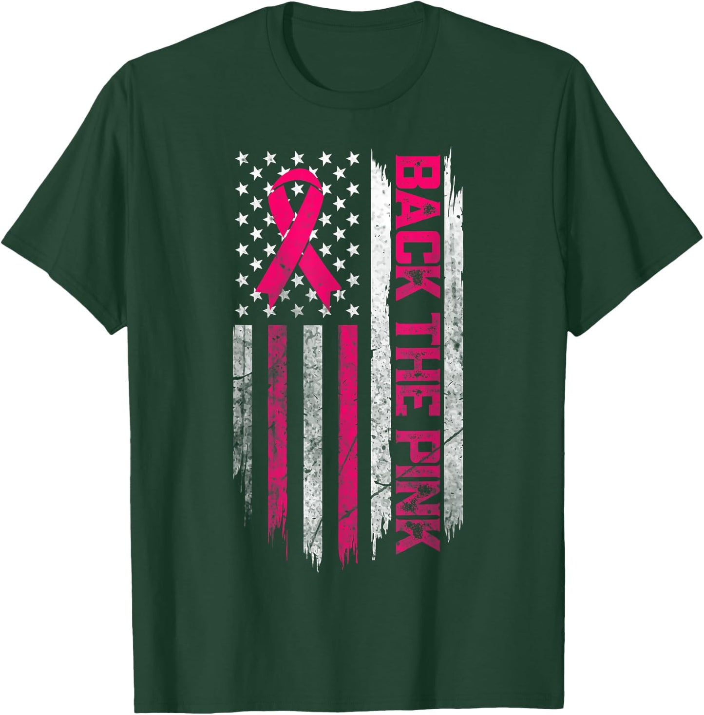 Back The Pink Breast Cancer Awareness Flag Men Women T-Shirt - T-Shirt | Forest