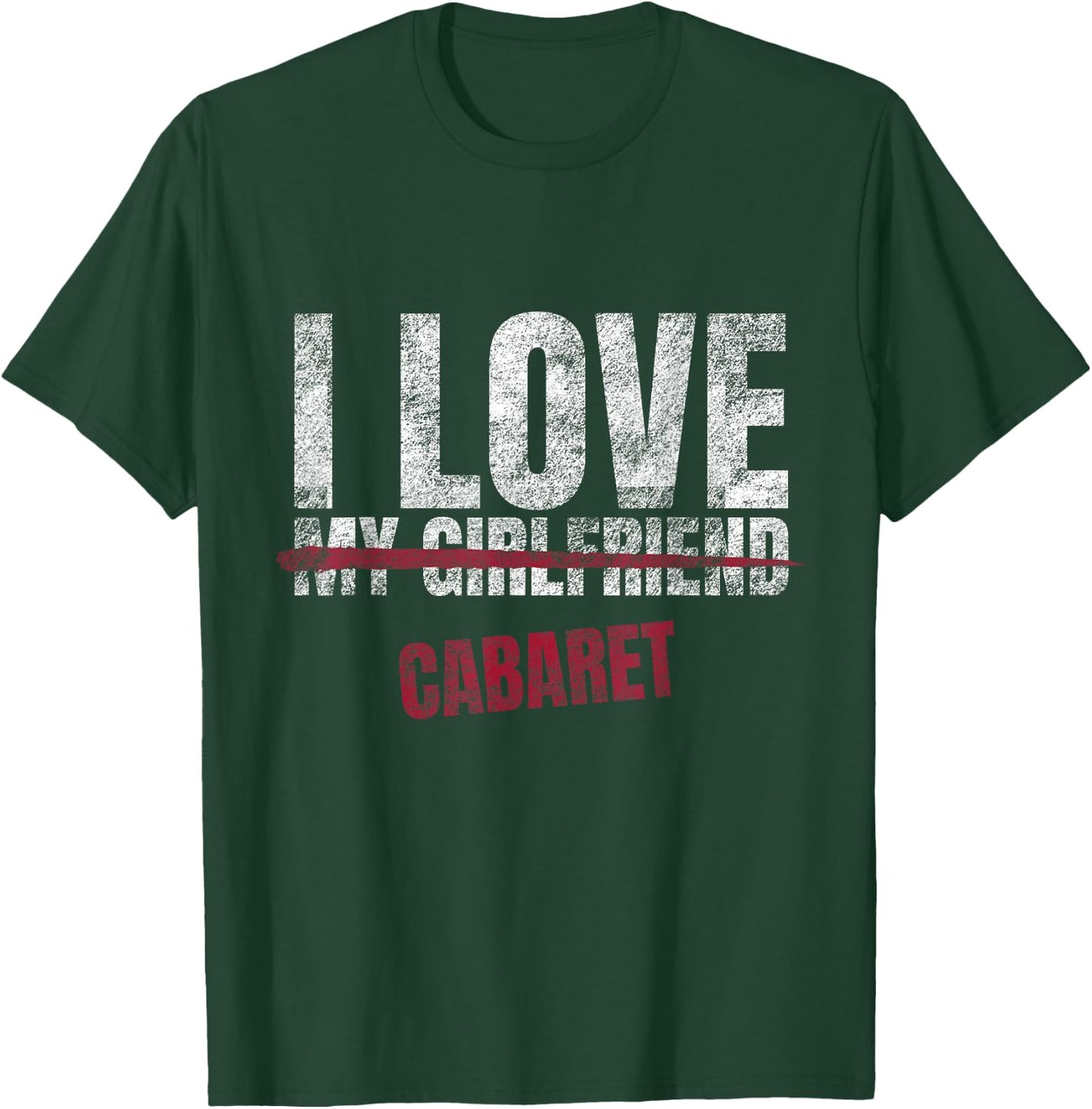 Cabaret Music Lover Genre Melody Sound Musician T-Shirt - T-Shirt | Forest