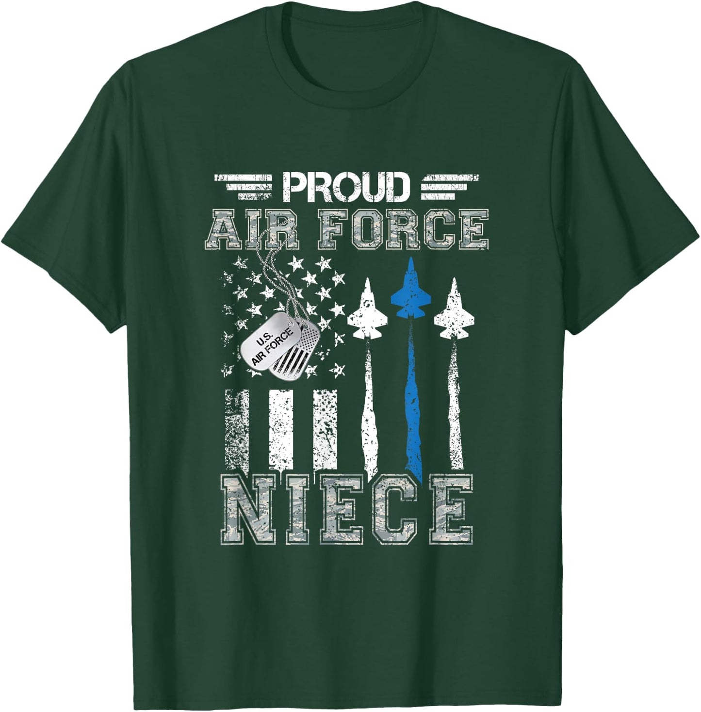 Proud Air Force Niece US Air Force Graduation Niece Gifts T-Shirt - T-Shirt | Forest