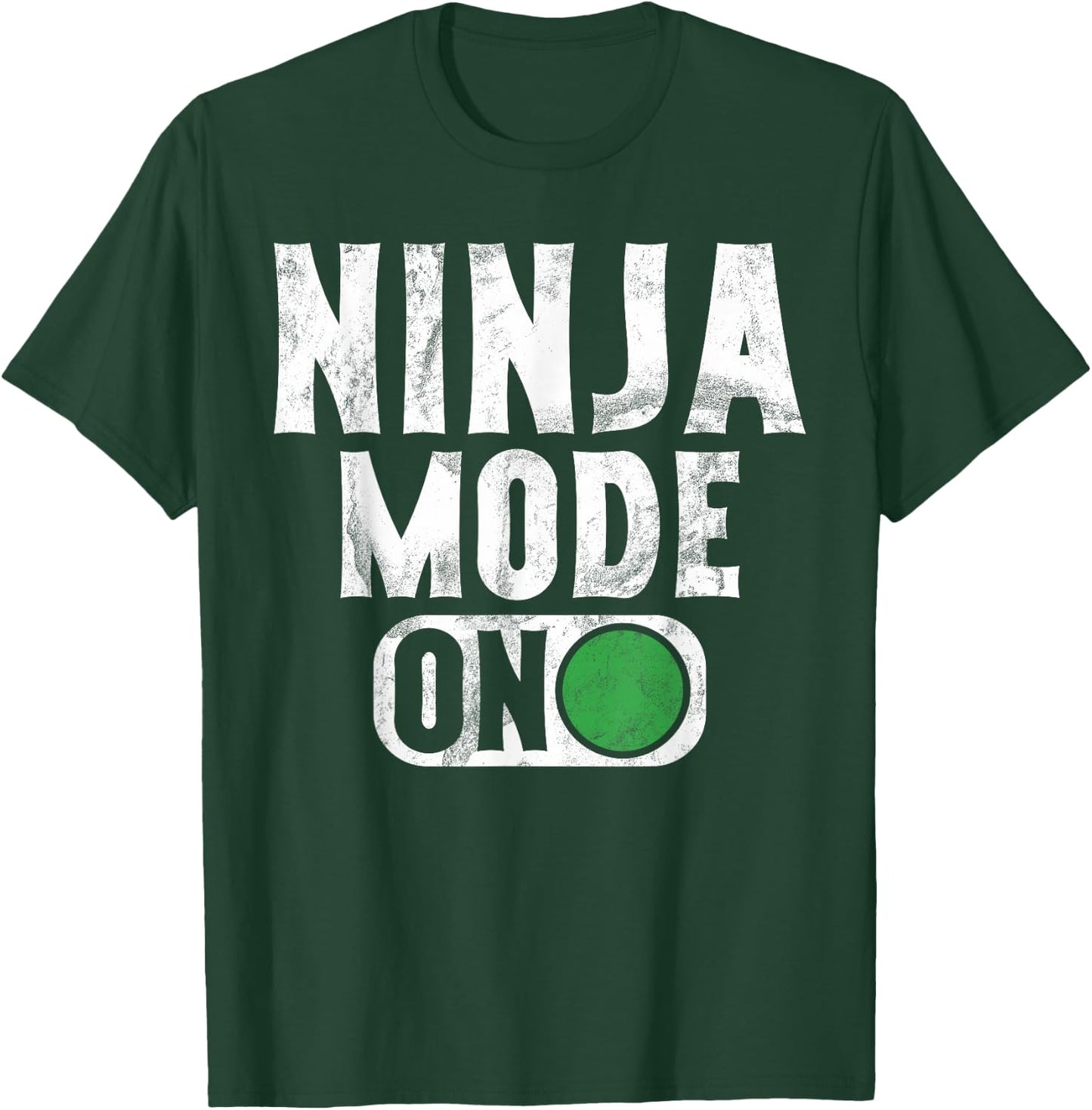 Ninja Mode On Ninja T-Shirt - T-Shirt | Forest