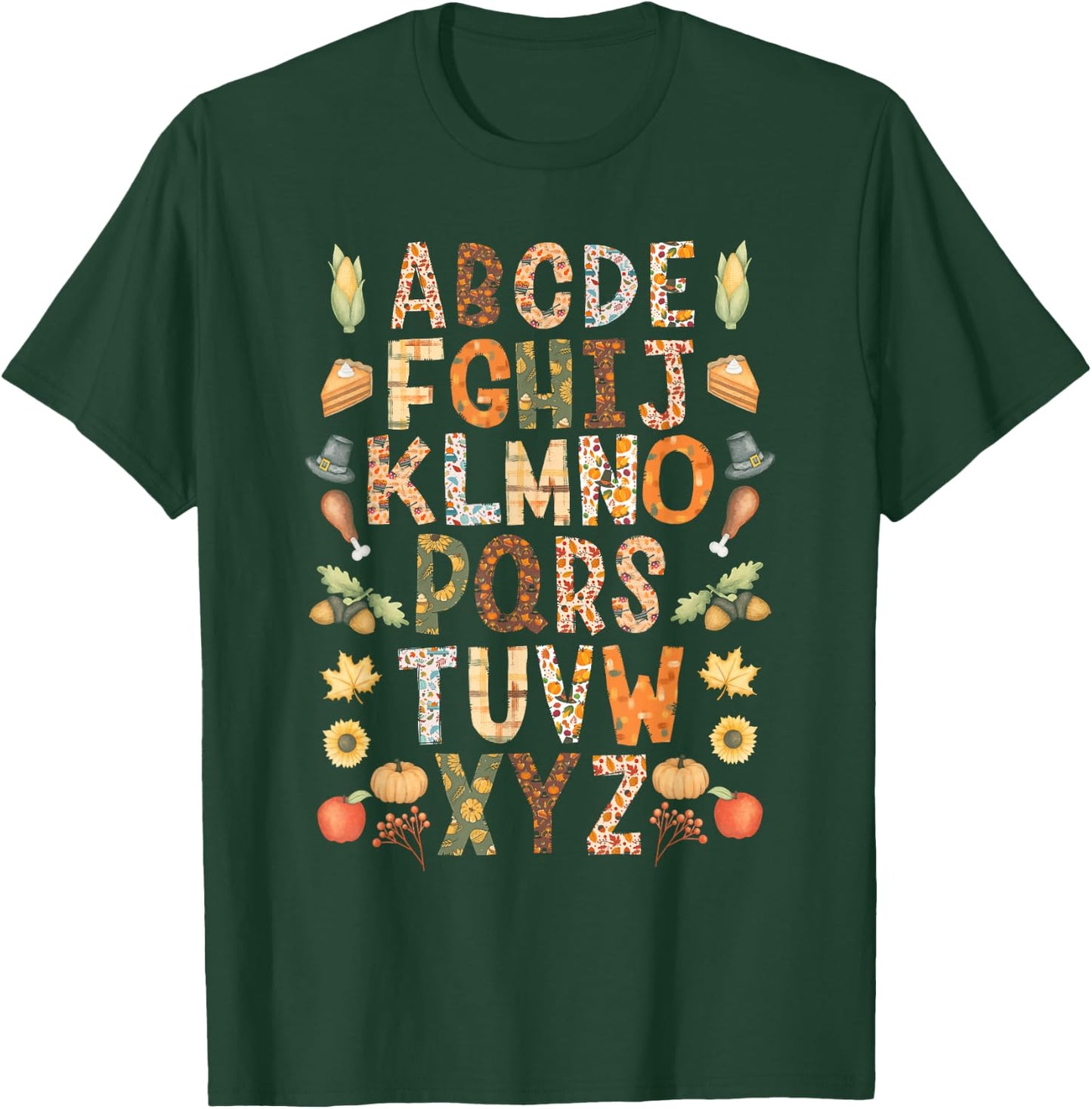 Alphabet Funny Turkey Thanksgiving Costume Preschool Teacher T-Shirt - T-Shirt | Forest