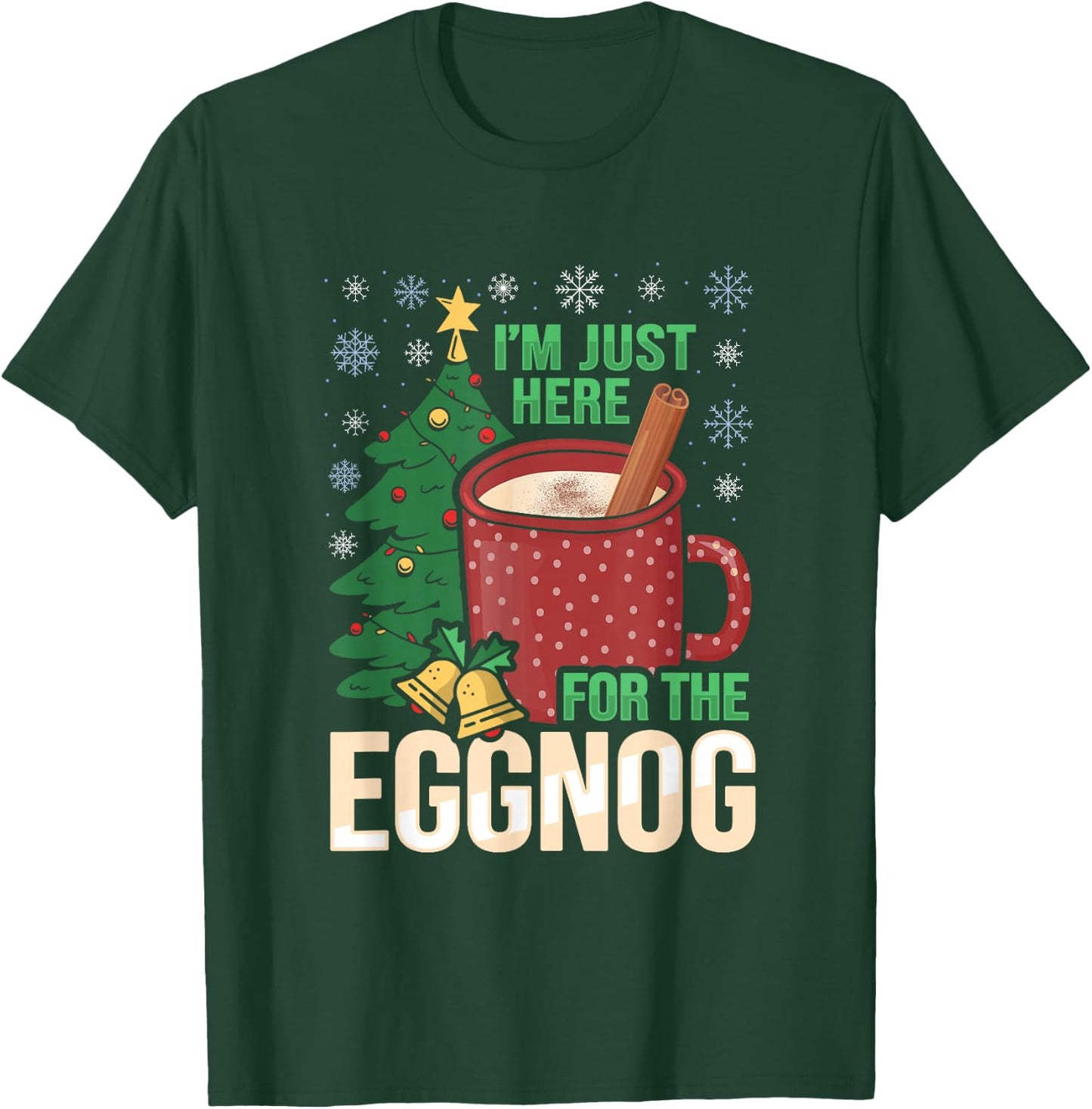 Funny Christmas Party Design for an Eggnog Lover T-Shirt - T-Shirt | Forest