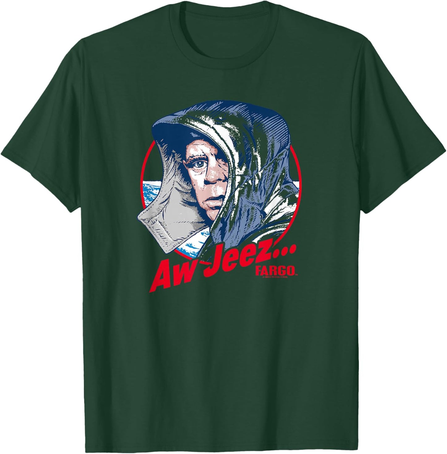 Fargo Aw Jeez T-Shirt - T-Shirt | Forest