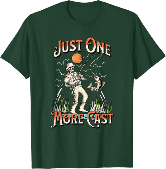 Just One More Cast - Fun Skeleton Fisherman T-Shirt - T-Shirt | Forest