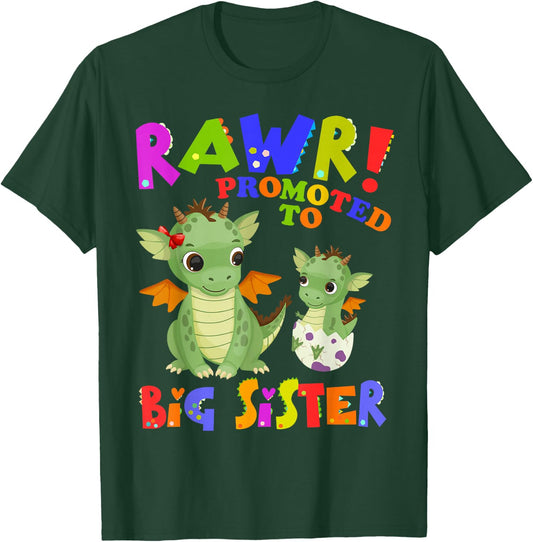 Rawr! Promoted To Big Sister Cute Dragon Baby T-Shirt - T-Shirt | Forest