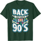 90s Party Outfit , 90's Costume Men T-Shirt - T-Shirt | Forest