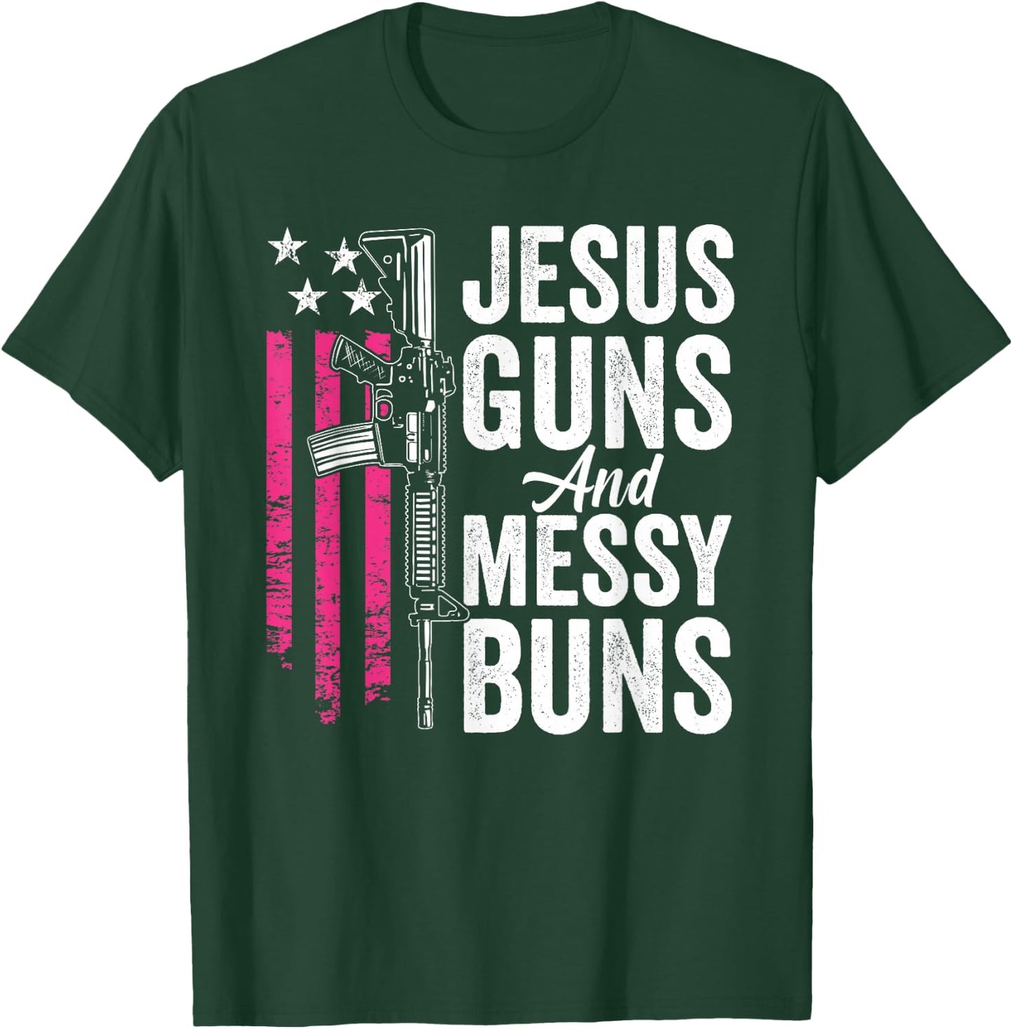 Jesus Guns And Messy Buns - God Guns Pink USA Flag T-Shirt - T-Shirt | Forest