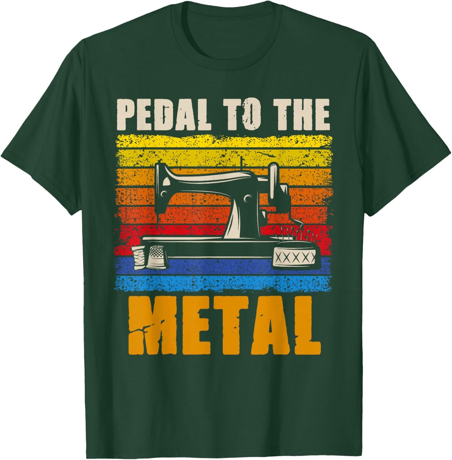 Pedal To The Metal Sewing Machine Quilting Women Vintage T-Shirt - T-Shirt | Forest