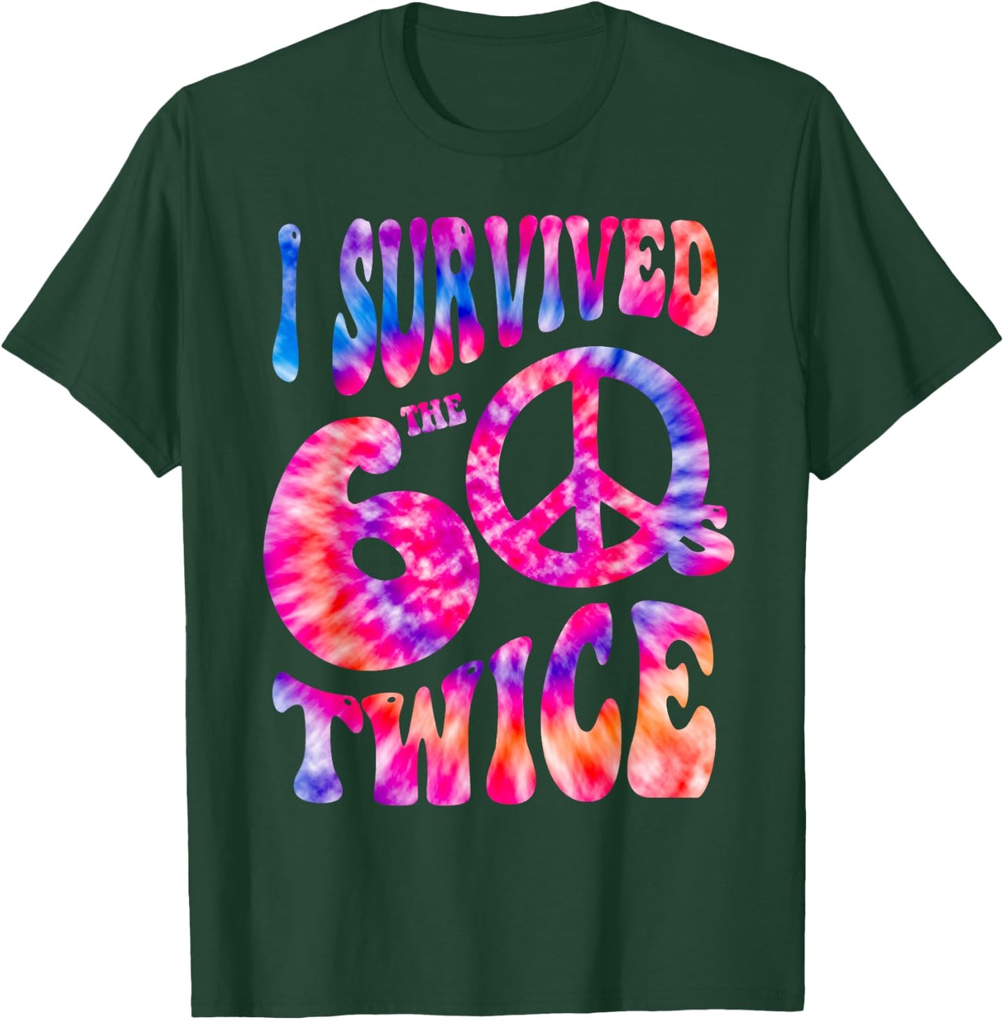 Retro I SURVIVED My SIXTIES TWICE 70th Birthday 60s Vibes 60 T-Shirt - T-Shirt | Forest