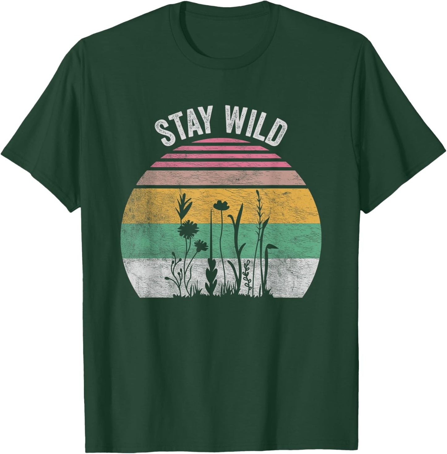 Retro Vintage Stay Wild Wildflower Inspirational Women Quote T-Shirt - T-Shirt | Forest
