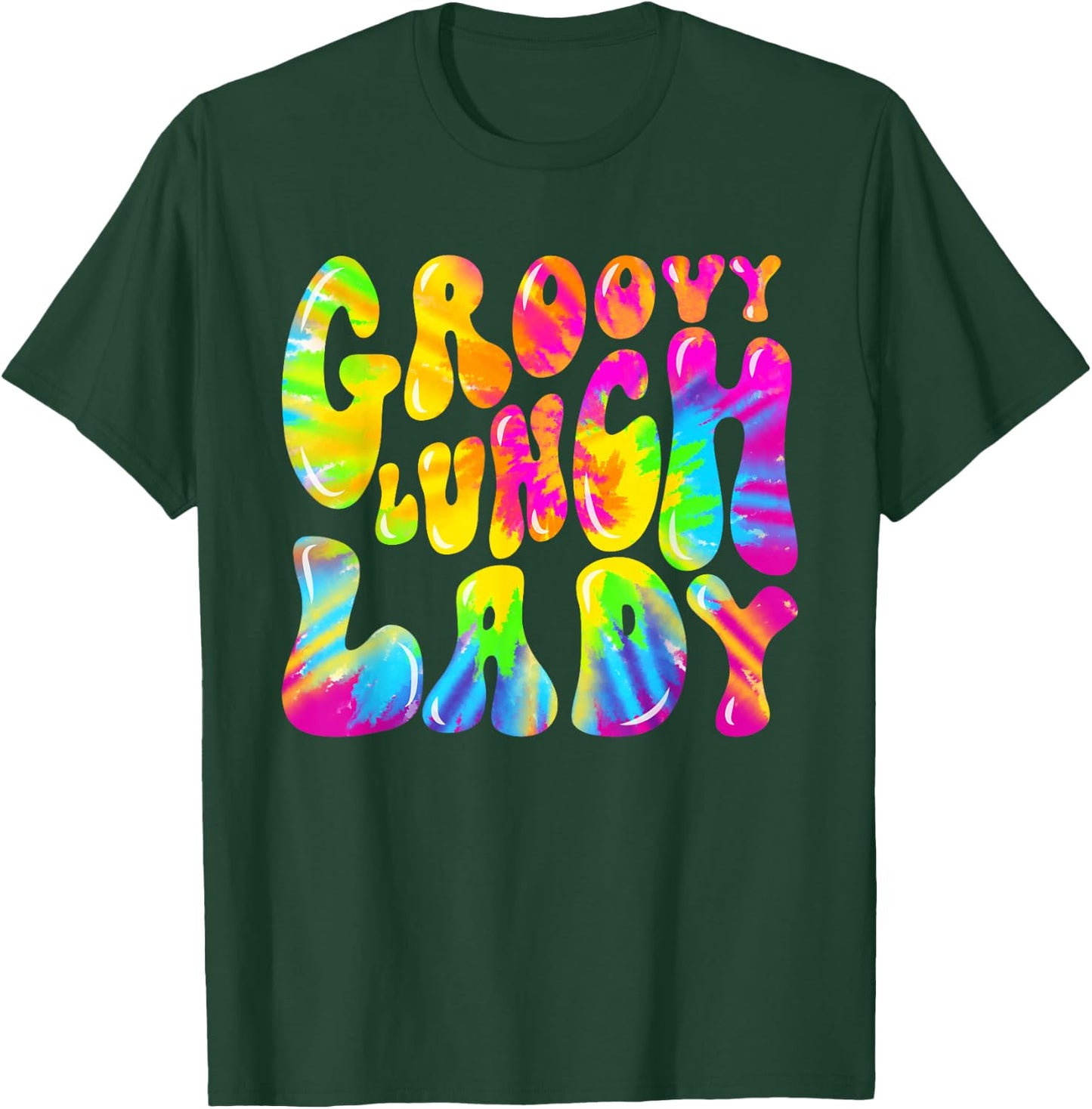 Groovy Lunch Lady Shirt, Cafeteria Canteen Tie Dye Groovy T-Shirt - T-Shirt | Forest