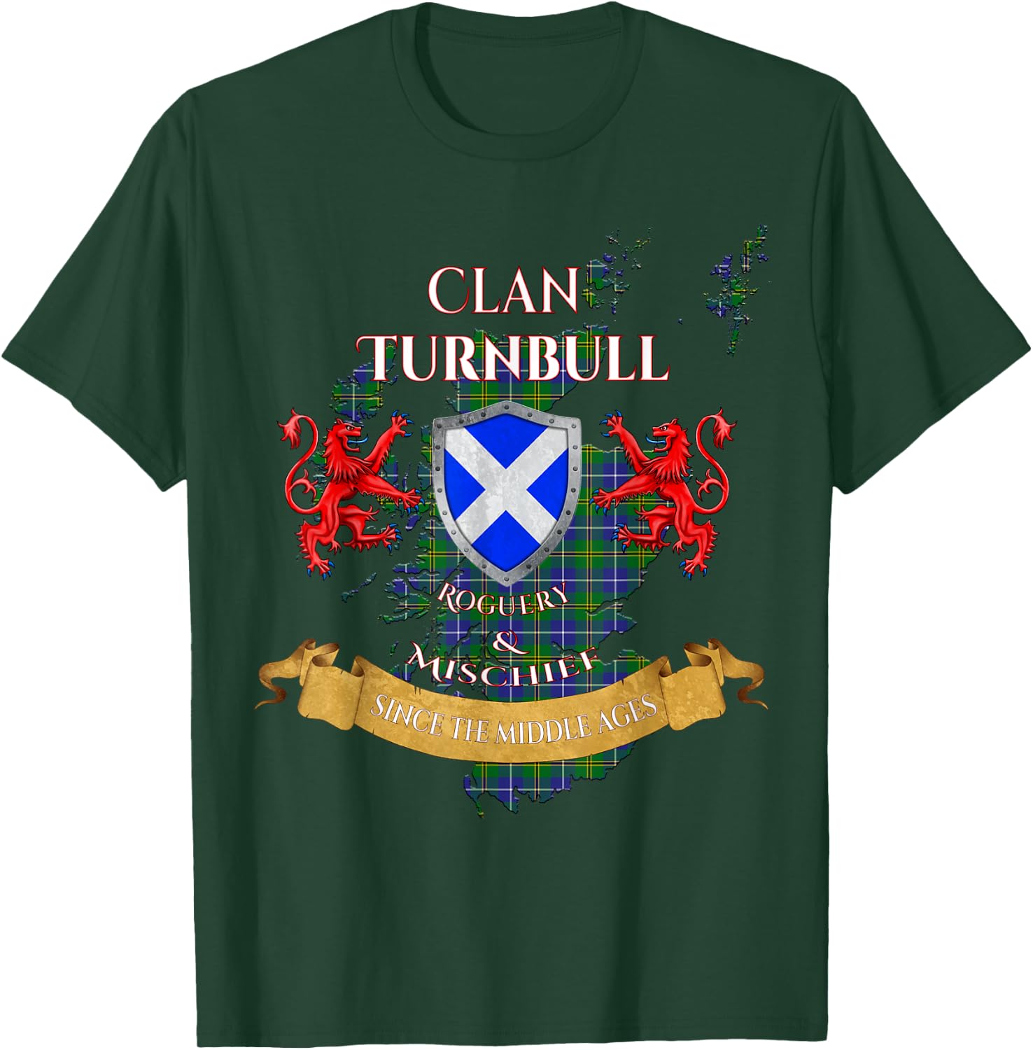 Turnbull Hunting Scottish Family Clan Middle Ages Mischief T-Shirt - T-Shirt | Forest