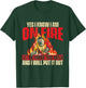 Yes I Know I Am On Fire - Welder Welding Weld Iron Worker T-Shirt - T-Shirt | Forest
