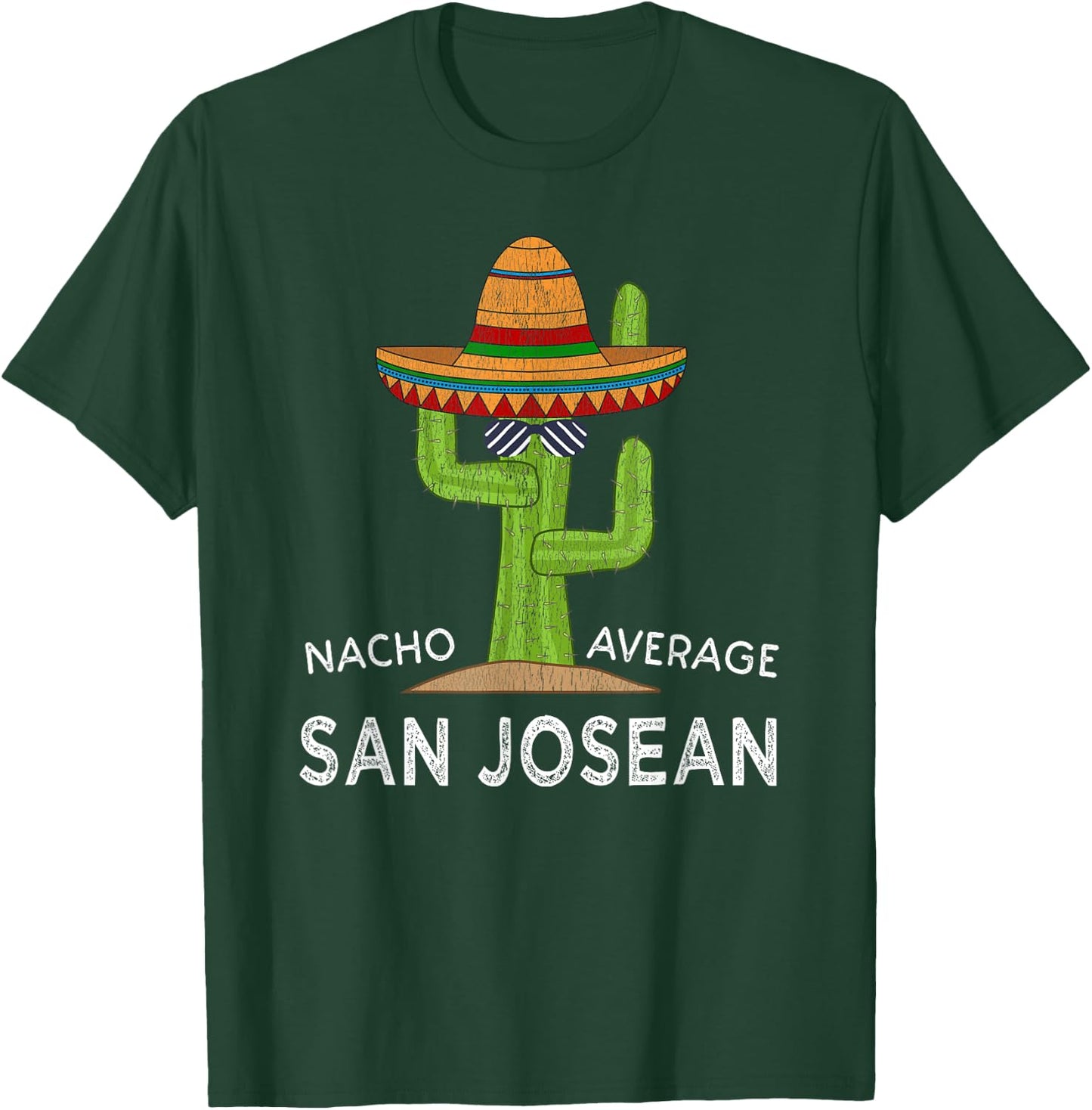 Hometown Native San Josean Meme | Funny San Jose Roots Home T-Shirt - T-Shirt | Forest