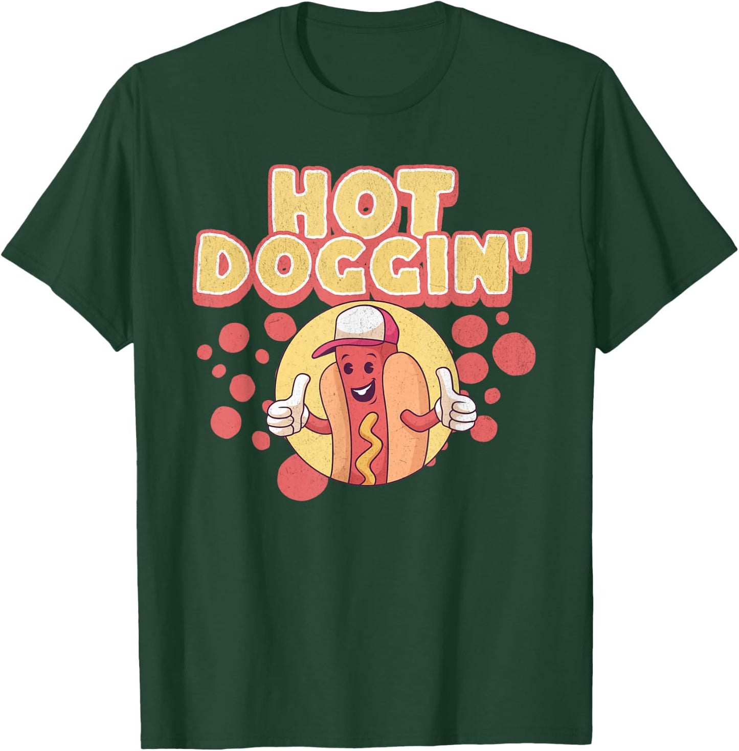 Funny Hot Dog Sausage Wiener Hot Doggin' Women T-Shirt - T-Shirt | Forest