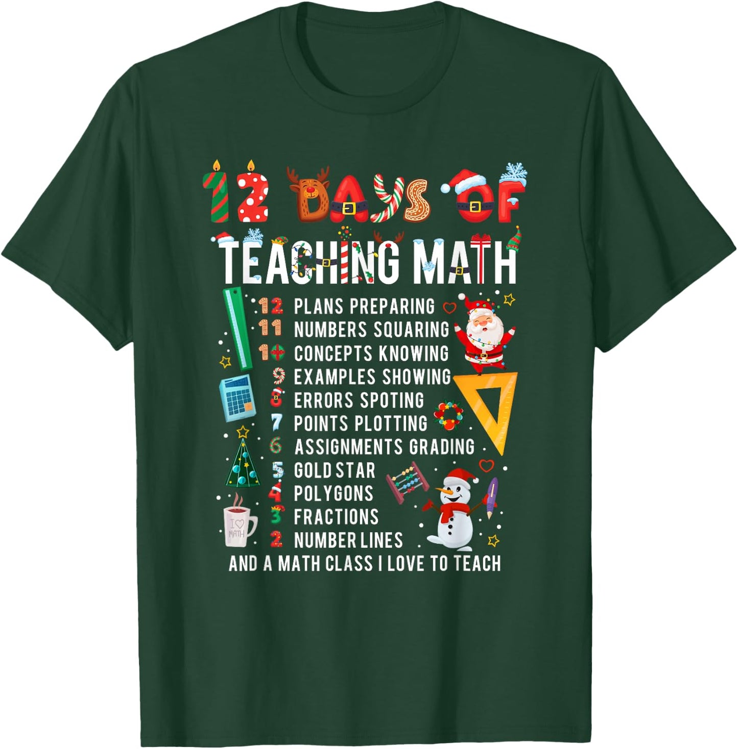 Math Teacher Christmas 12 Days of Teaching Math Christmas T-Shirt - T-Shirt | Forest