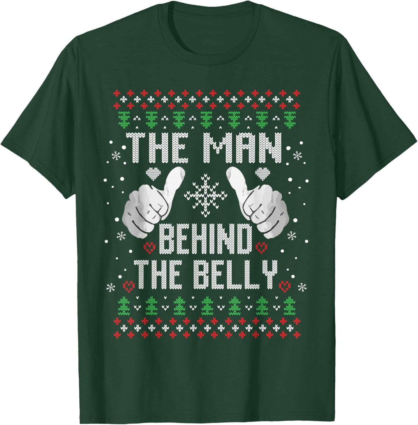 Xmas Man Behind The Belly Dad pregnancy announcement Ugly T-Shirt - T-Shirt | Forest