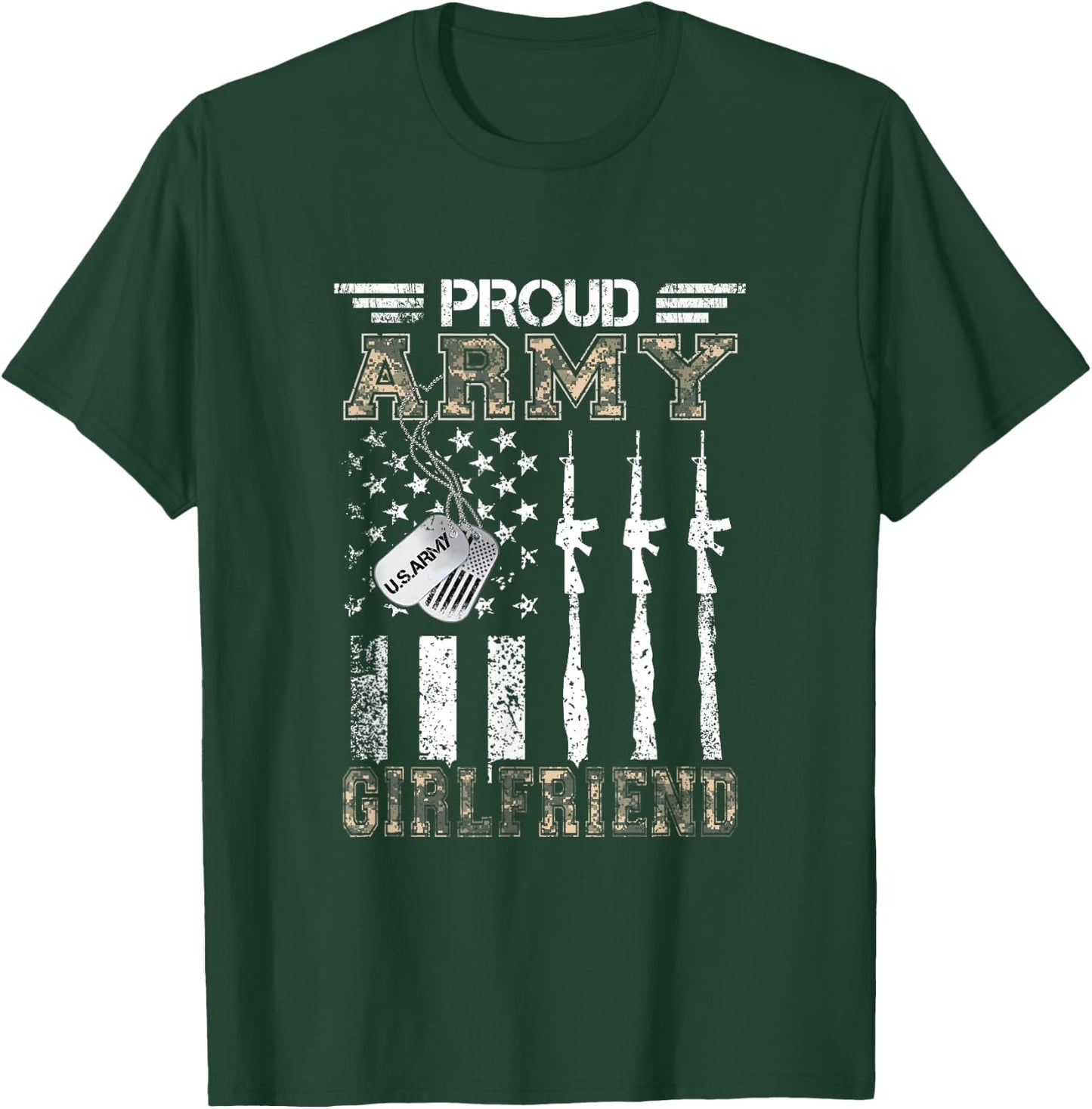 Proud Army Girlfriend US Army Graduation Girlfriend Gifts T-Shirt - T-Shirt | Forest