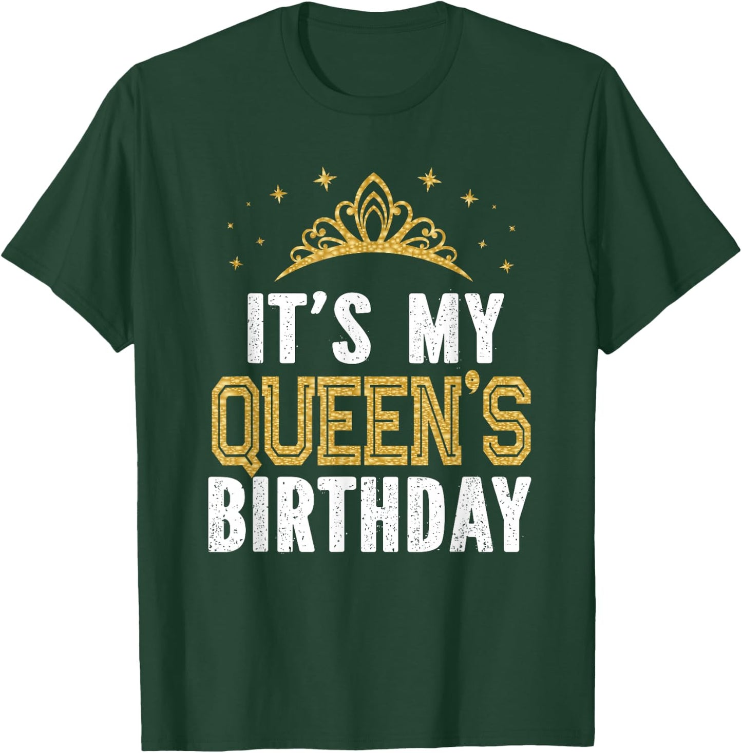 It's My Queen's Birthday Party Family Matching T-Shirt - T-Shirt | Forest