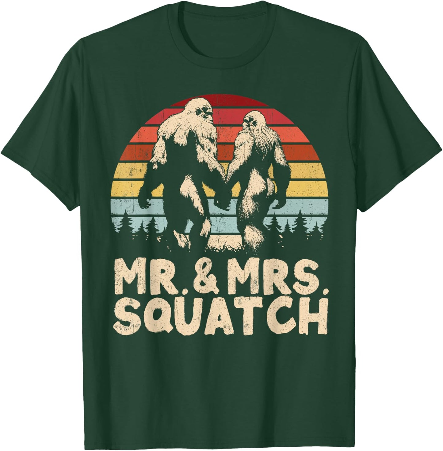 Mr Mrs Squatch Husband Wife Matching Bigfoot Funny Wedding T-Shirt - T-Shirt | Forest