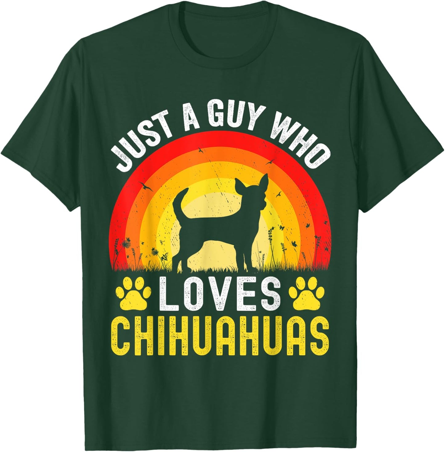 Just A Guy Who Loves Chihuahuas Dog Retro Vintage Chihuahua T-Shirt - T-Shirt | Forest
