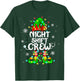 Night Shift Crew Funny Nurse Elf Chrsitmas Lights Cute Xmas T-Shirt - T-Shirt | Forest