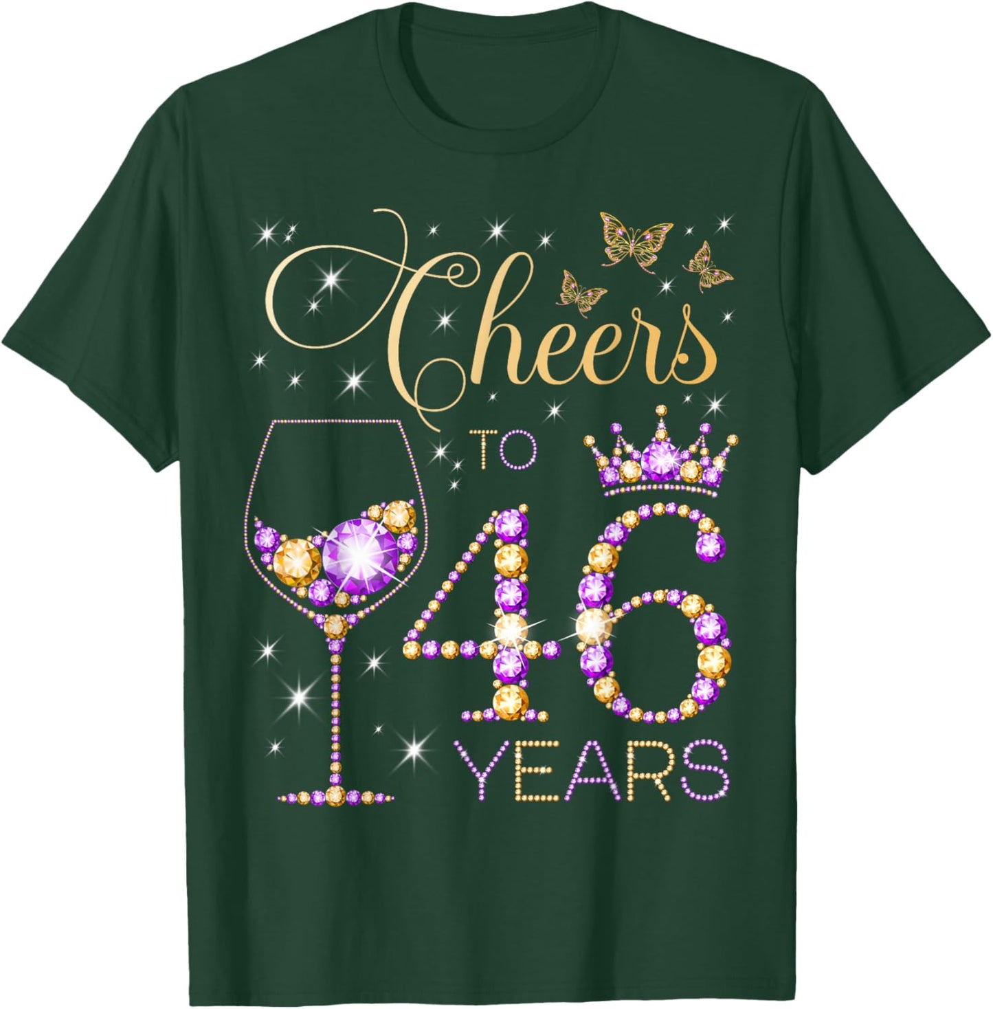Cheers to 46 Years Old 46th Birthday Party Women 46th Bday T-Shirt - T-Shirt | Forest