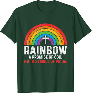 Rainbow A Promise Of God Not A Symbol Of Pride T-Shirt - T-Shirt | Forest