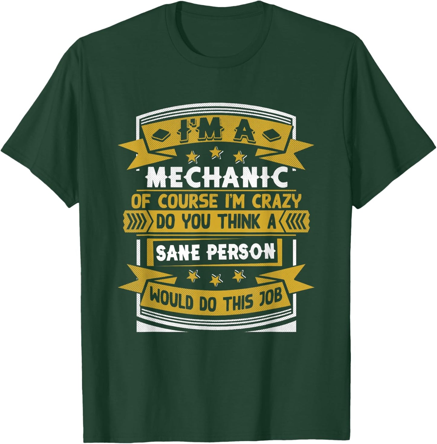 Funny Mechanic T-Shirt - T-Shirt | Forest