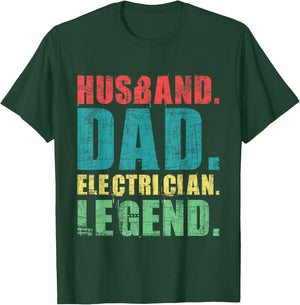 Husband Dad Electrician Legend - Electrical Worker Wireman T-Shirt - T-Shirt | Forest