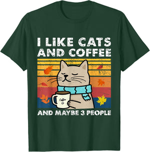 I Like Cats and Coffee and Maybe 3 People, Cats Lover Women T-Shirt - T-Shirt | Forest