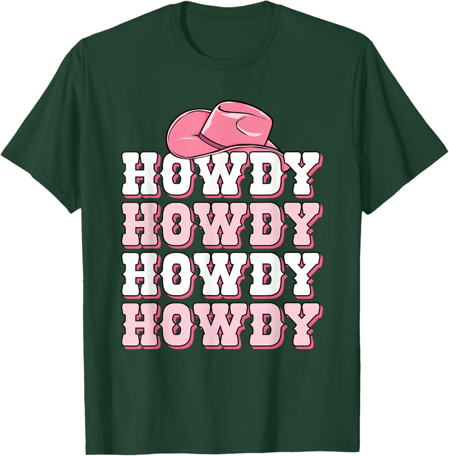 Cute Howdy Western Country Cowgirl Texas Rodeo Women Girls T-Shirt - T-Shirt | Forest