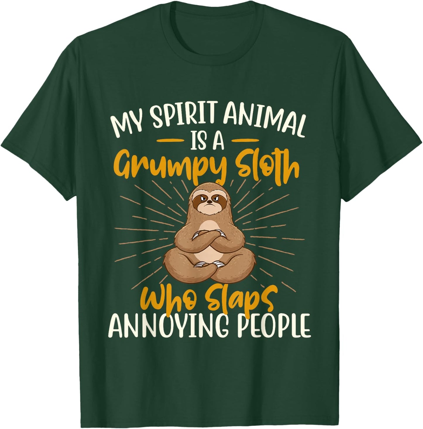 My Spirit Animal Is A Grumpy Sloth - Zookeeper Animal Lover T-Shirt - T-Shirt | Forest