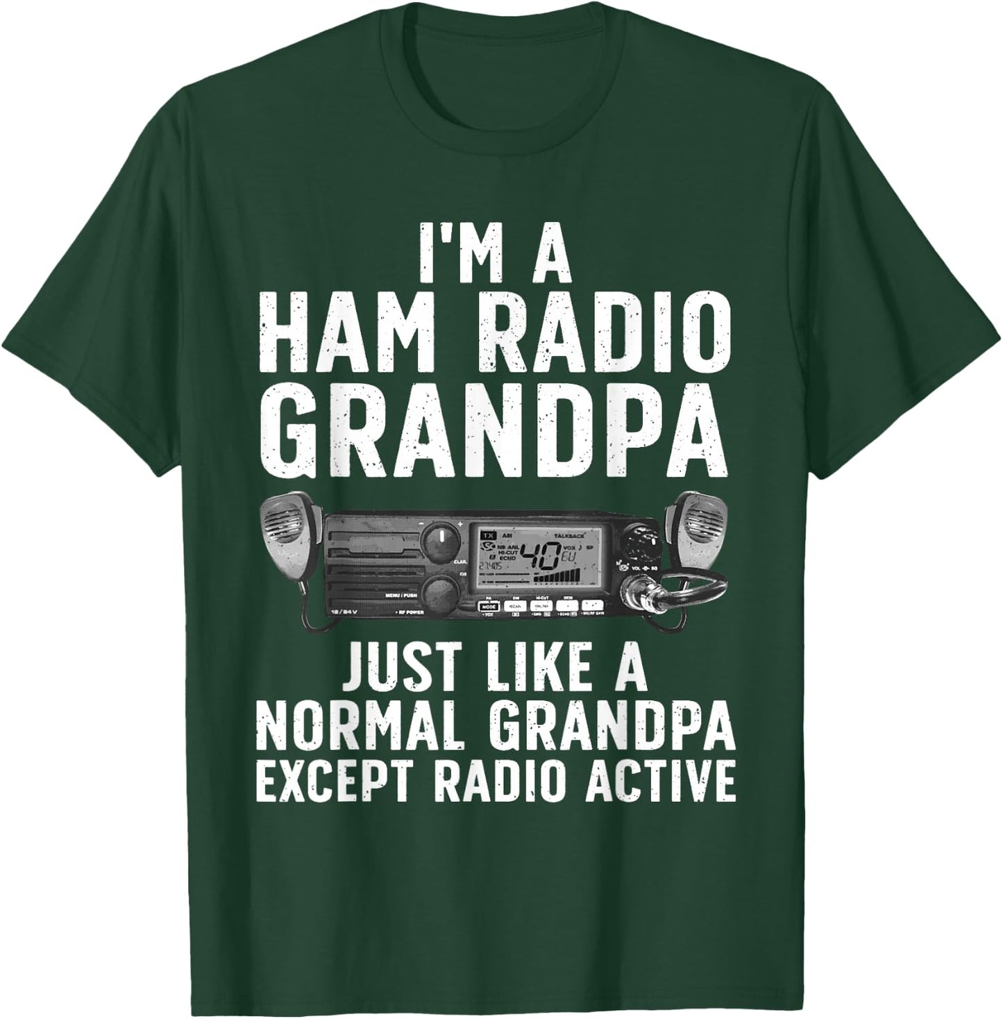 Funny Ham Radio Art for Grandpa Ham Operator Amateur Radio T-Shirt - T-Shirt | Forest