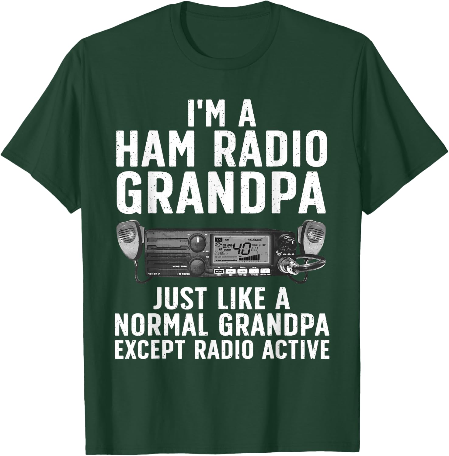 Funny Ham Radio Art for Grandpa Ham Operator Amateur Radio T-Shirt - T-Shirt | Forest