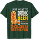 I Just Want To Drink Beer And Hang With My Golden Retriever T-Shirt - T-Shirt | Forest