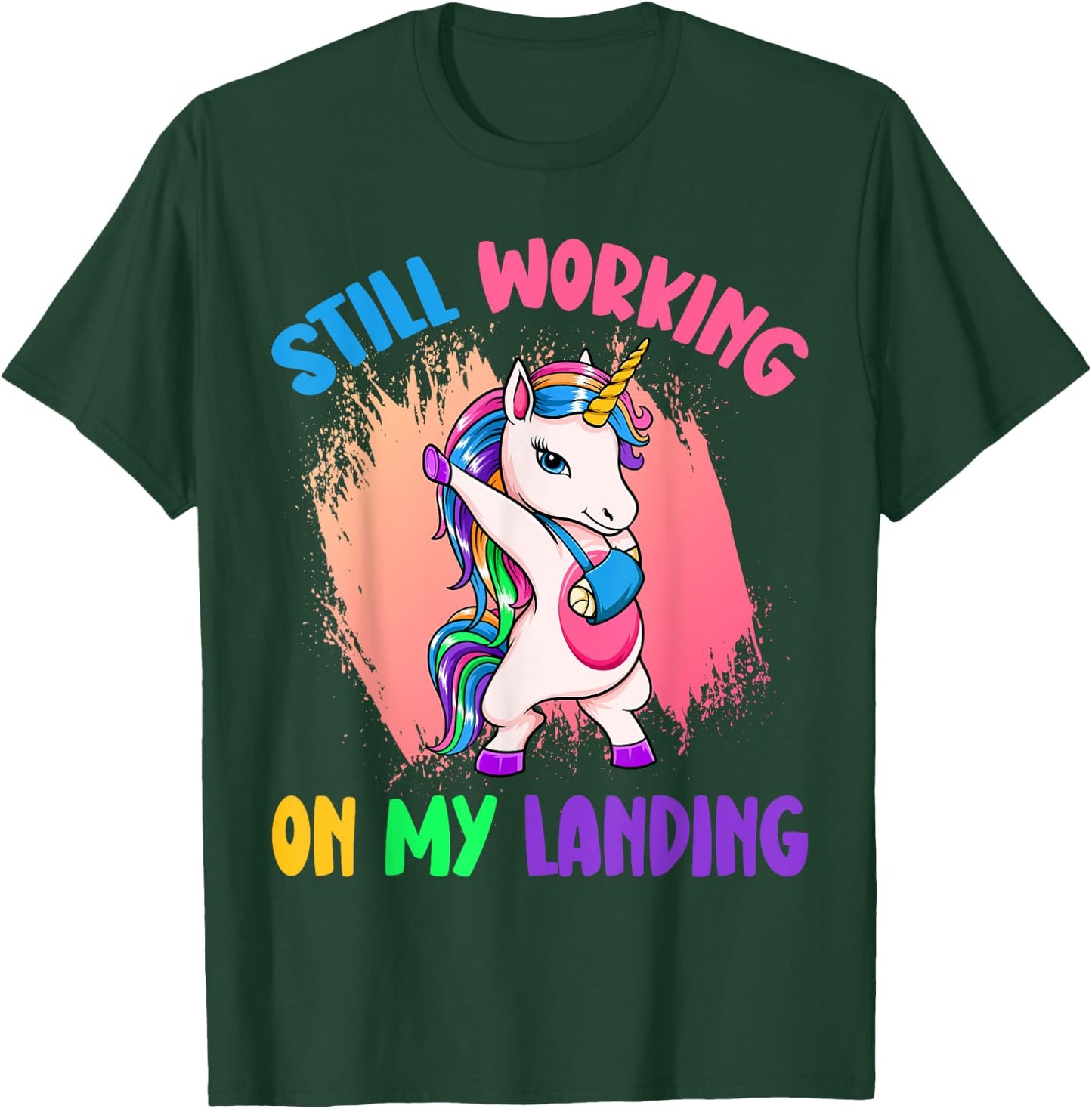 Still working on my landing Unicorn Mystical Unicorns T-Shirt - T-Shirt | Forest