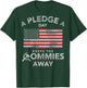 A Pledge A Day Keeps The Commies Away (on back) T-Shirt - T-Shirt | Forest