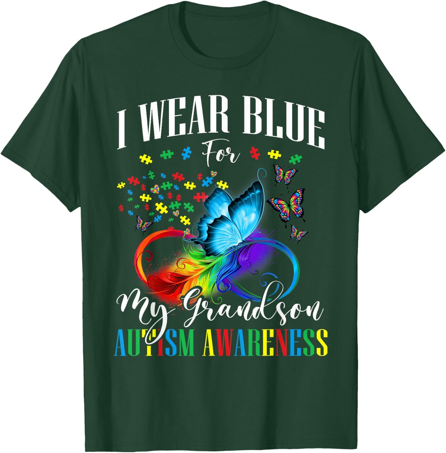 Grandma Grandpa I Wear Blue For My Grandson Autism Awareness T-Shirt - T-Shirt | Forest