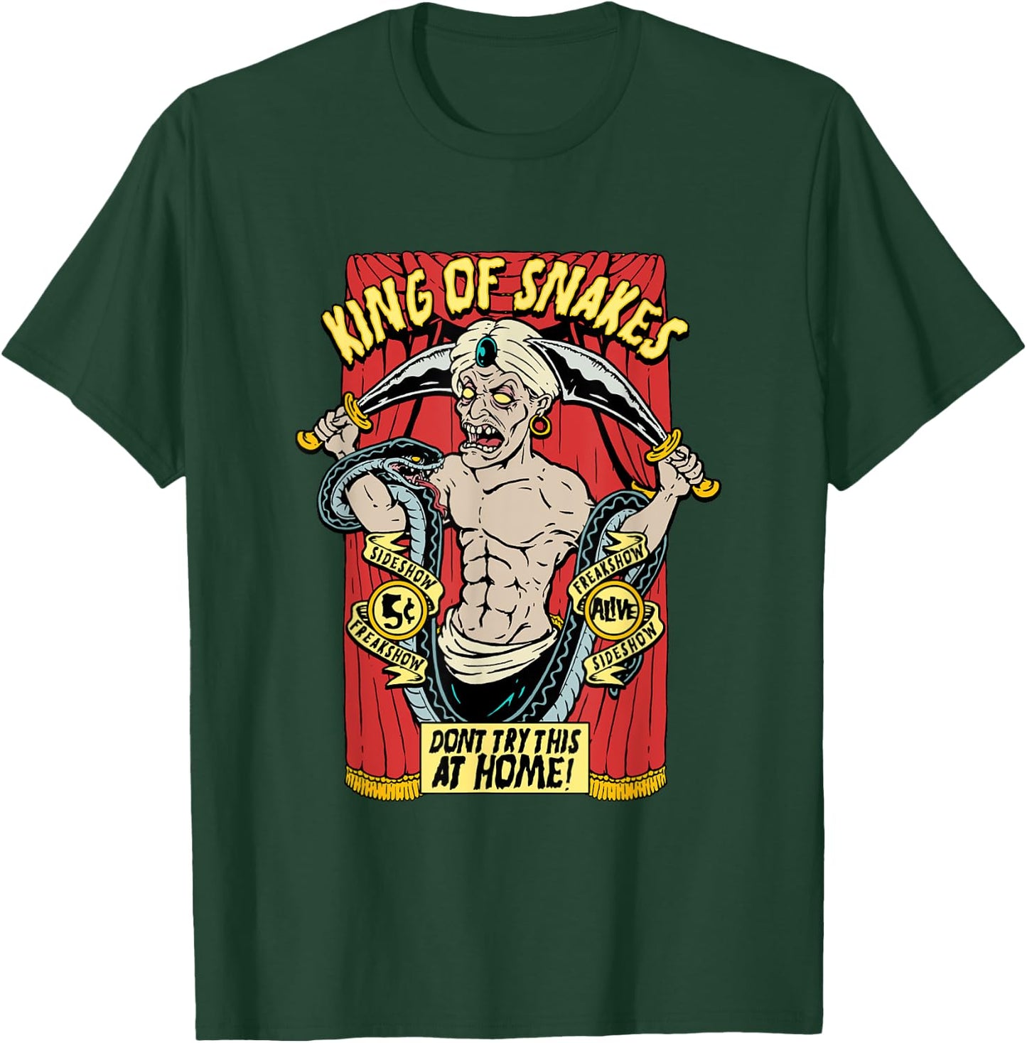Snake Charmer King of Snakes Carnival Sideshow Circus Freak T-Shirt - T-Shirt | Forest