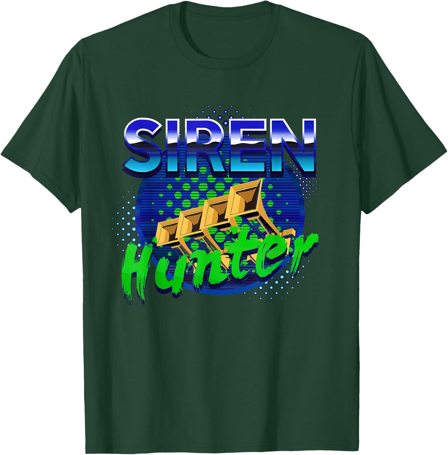 Siren Hunter Tornado Hunter Emergency Weather Storm Hunting T-Shirt - T-Shirt | Forest
