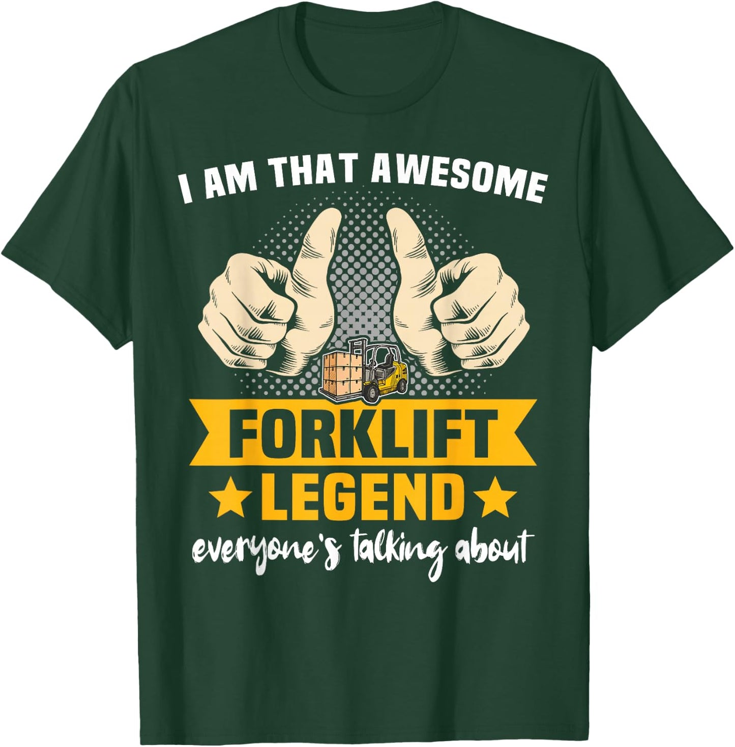 Fork Lift Truck Forklifter Forklift Operator T-Shirt - T-Shirt | Forest